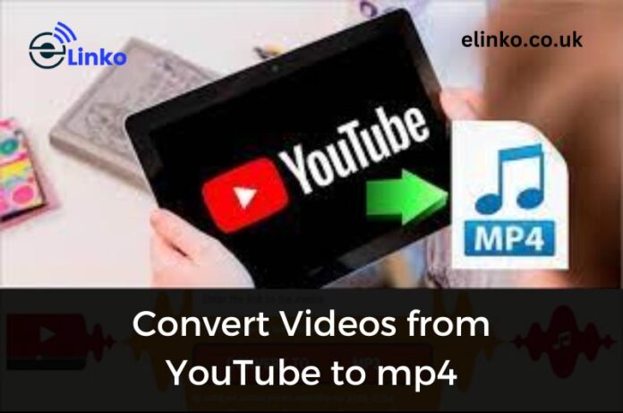 Convert Videos from YouTube to mp4